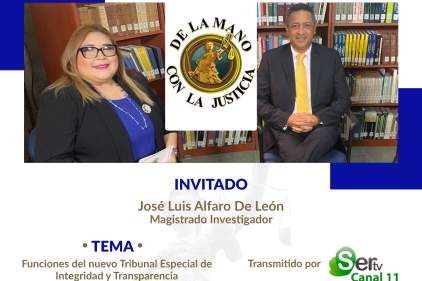 LA JURISDICCIÓN ESPECIAL DE INTEGRIDAD Y TRANSPARENCIA EN ‘DE LA MANO CON LA JUSTICIA’