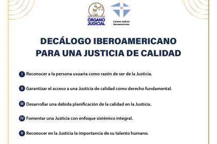 DECÁLOGO IBEROAMERICANO PARA UNA JUSTICIA DE CALIDAD