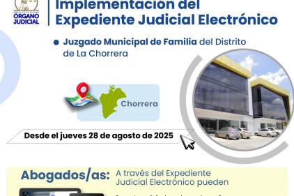 Implementación del Expediente Judicial Electrónico en  el Juzgado Municipal de Familia de  La  Chorrera