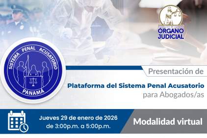 Presentación de Plataforma del Sistema Penal Acusatorio para abogados/as