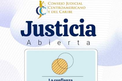 Para la “Justicia Abierta” la transparencia no es una promesa, es una práctica