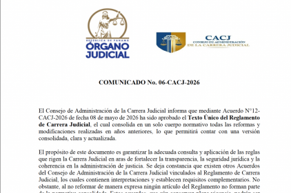 Comunicado del CACJ N° 6 donde informa Acuerdo que aprueba el nuevo Texto Único del Reglamento de Carrera Judicial