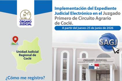 Implementación del Expediente Judicial Electrónico en el Juzgado Primero de Circuito Agrario de Coclé