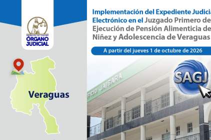 El 1 de octubre inicia el EJE en el Jdo. 1° de Ejecución de Pensión Alimenticia de Niñez y Adolescencia de Veraguas