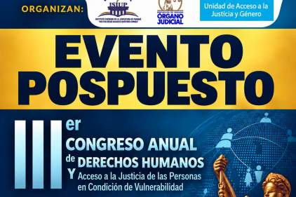 Por motivos de seguridad ante evento sísmico se pospone III Congreso Anual de Derechos Humanos y Acceso a la Justicia