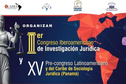 PARTICIPA EN EL PRIMER CONGRESO IBEROAMERICANO DE INVESTIGACIÓN JURÍDICA Y XV PRECONGRESO DE SOCIOLOGÍA JURÍDICA