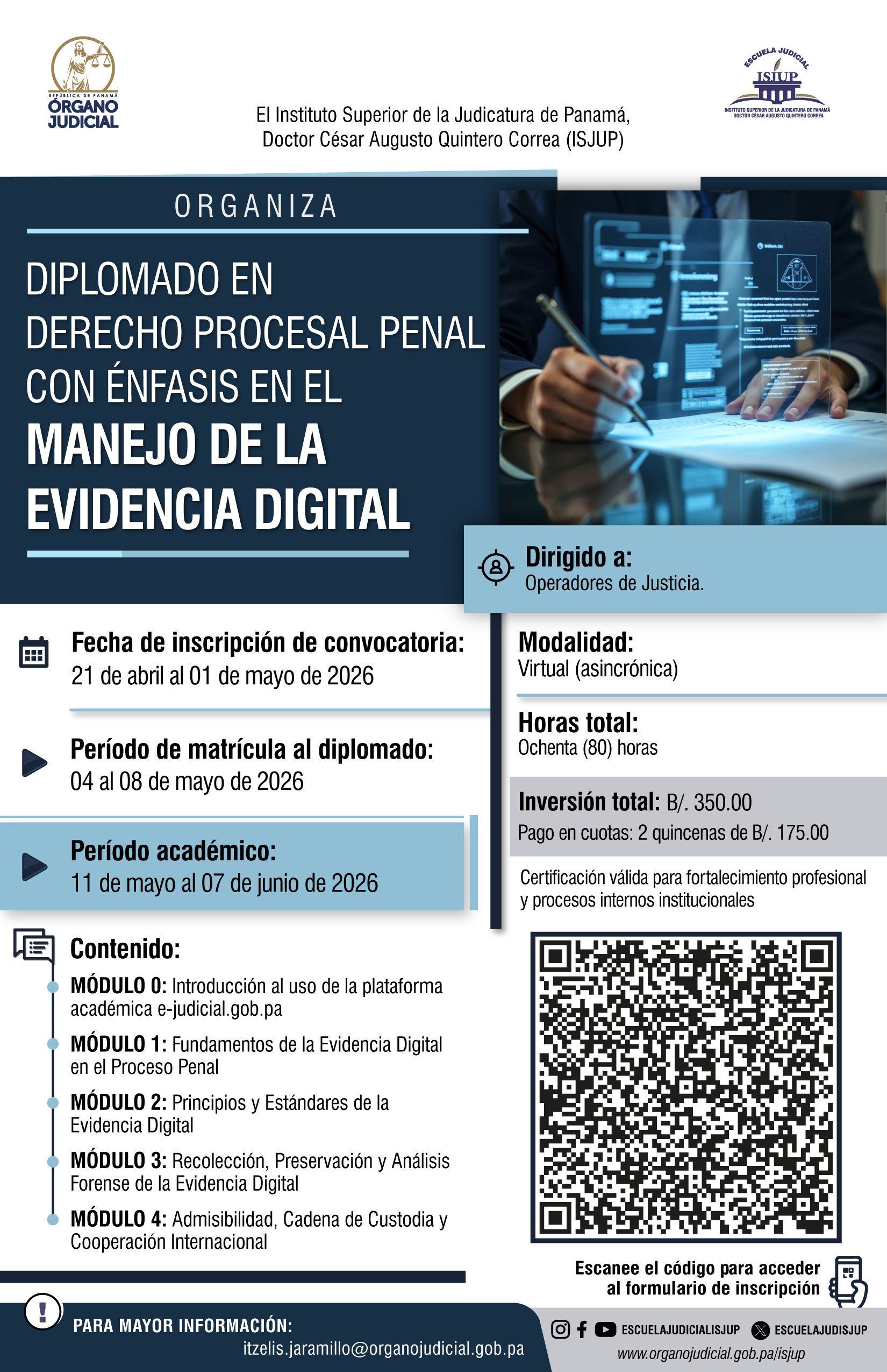 AFICHE - DIPLOMADO EN DERECHO PROCESAL PENAL CON &Eacute;NFASIS EN EL MANEJO DE LA EVIDENCIA DIGITAL