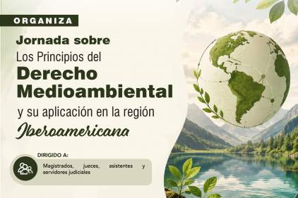 PARTICIPA EN LA JORNADA SOBRE DERECHO MEDIOAMBIENTAL Y SU APLICACIÓN EN LA REGIÓN IBEROAMERICANA